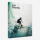 Surf Odyssey. The Culture of Wave Riding