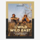 The Wild Wild East Op avontuur in Oost-Europa