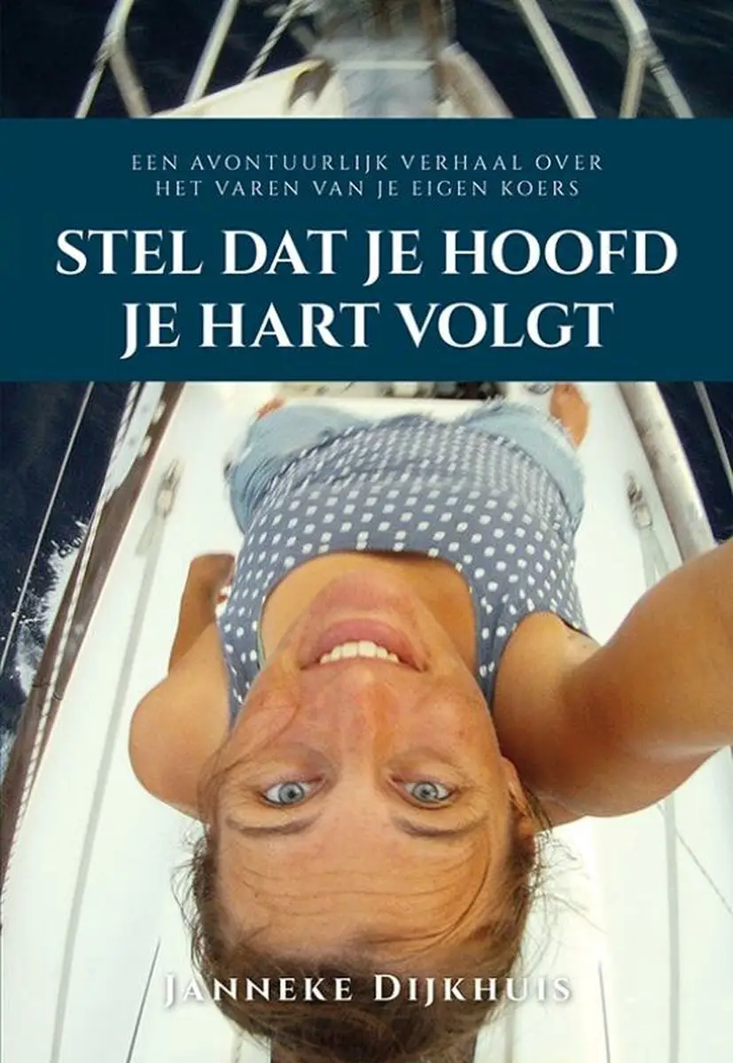 Boek Stel dat je hoofd je hart volgt