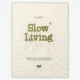 Boek Slow Living Cover