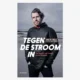 Cover Tegen de stroom in