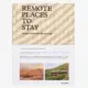 Remote Places to Stay - vol. 2