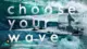 Choose your wave filmposter