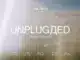 Unplugged Film